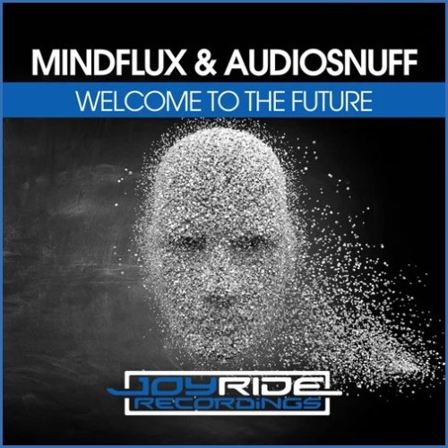 Mindflux & Audiosnuff — Welcome To The Future (2026)