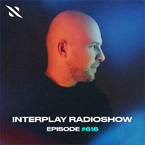 Alexander Popov — Interplay Radio 616 (2026-08-07)